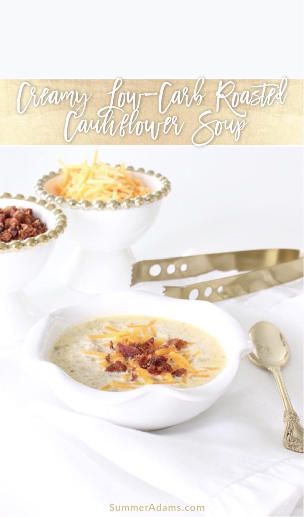 Creamy Low-Carb Roasted Cauliflower Soup